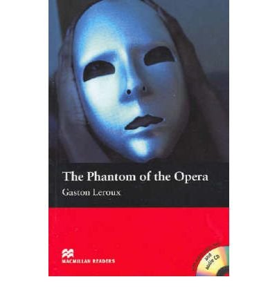 [(The Phantom of the Opera: Beginner)] [Author: Gaston Leroux