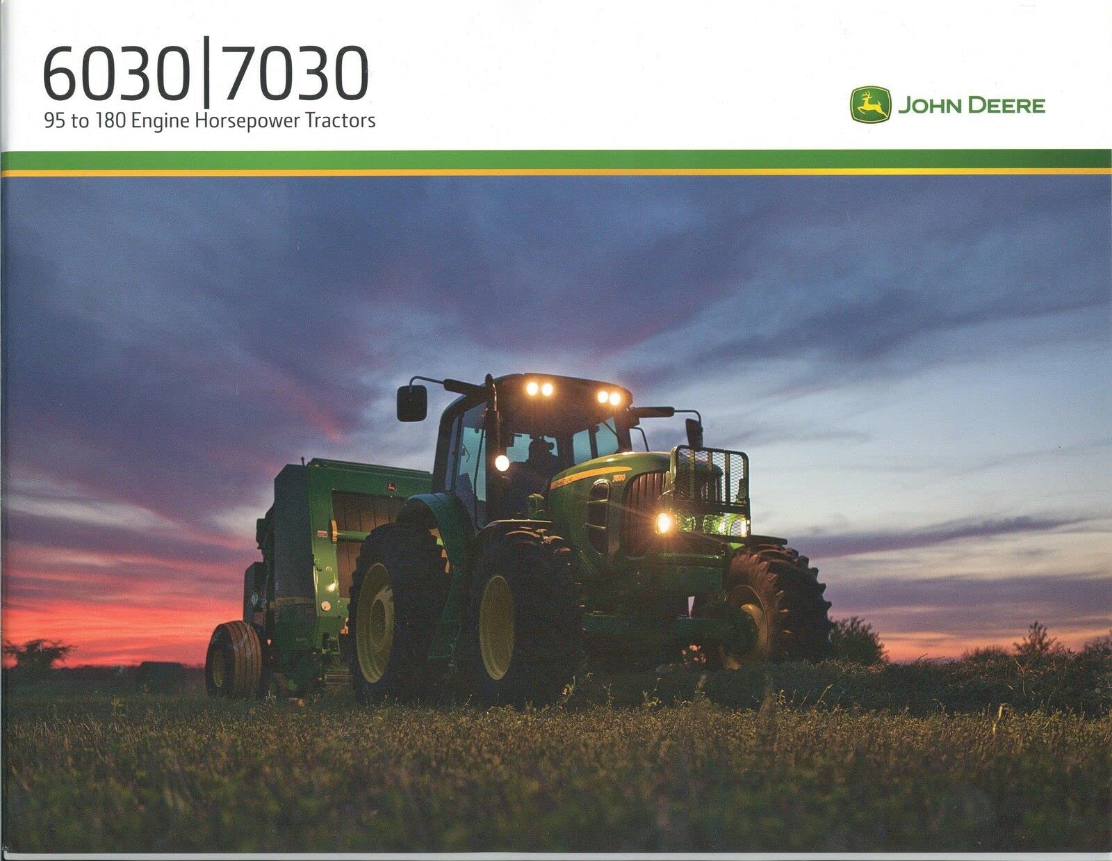 John Deere 6030/7030 95 to 180 Engine Horsepower Tractors Catalog