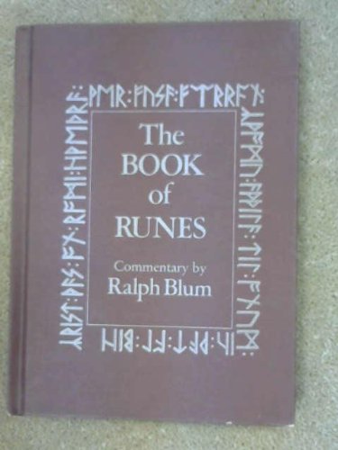 The Book of Runes: A Handbook for the Use of an Ancient Oracle - The ...