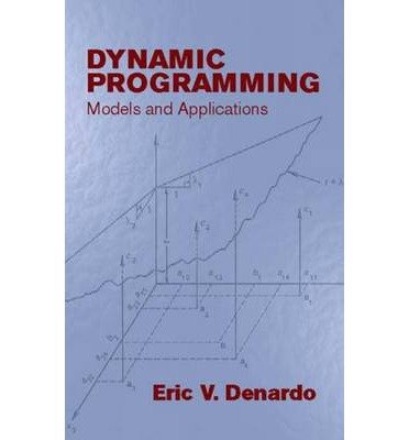 Computer Programs For Dynamic Modeling Dynamic Programming: Models and App: Models and Applications (Dover ...