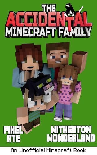The Accidental Minecraft Family: Witherton Wonderland (Christmas Special): AMF Holiday Special Series