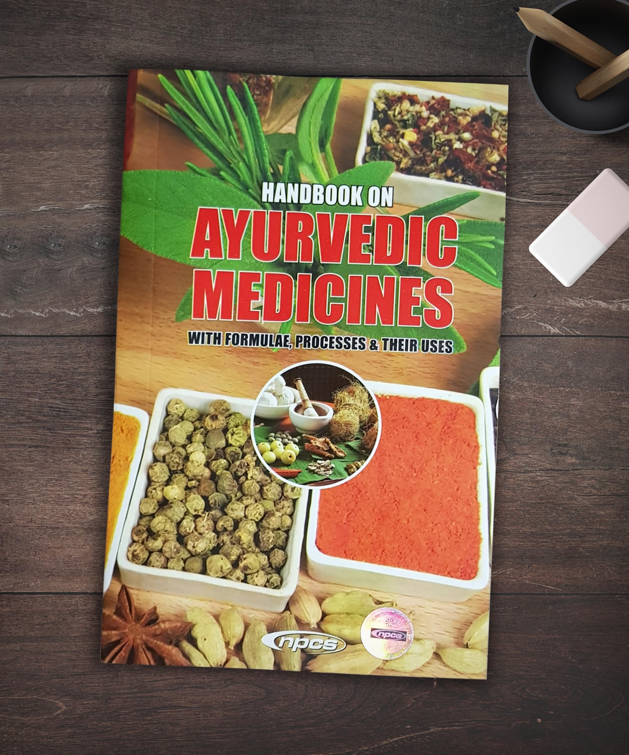 Handbook on Ayurvedic Medicines with Formulae, Processes & Their Uses
