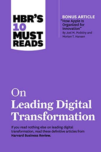 NEW-HBRs 10 Must Reads on Leading Digital Transformation