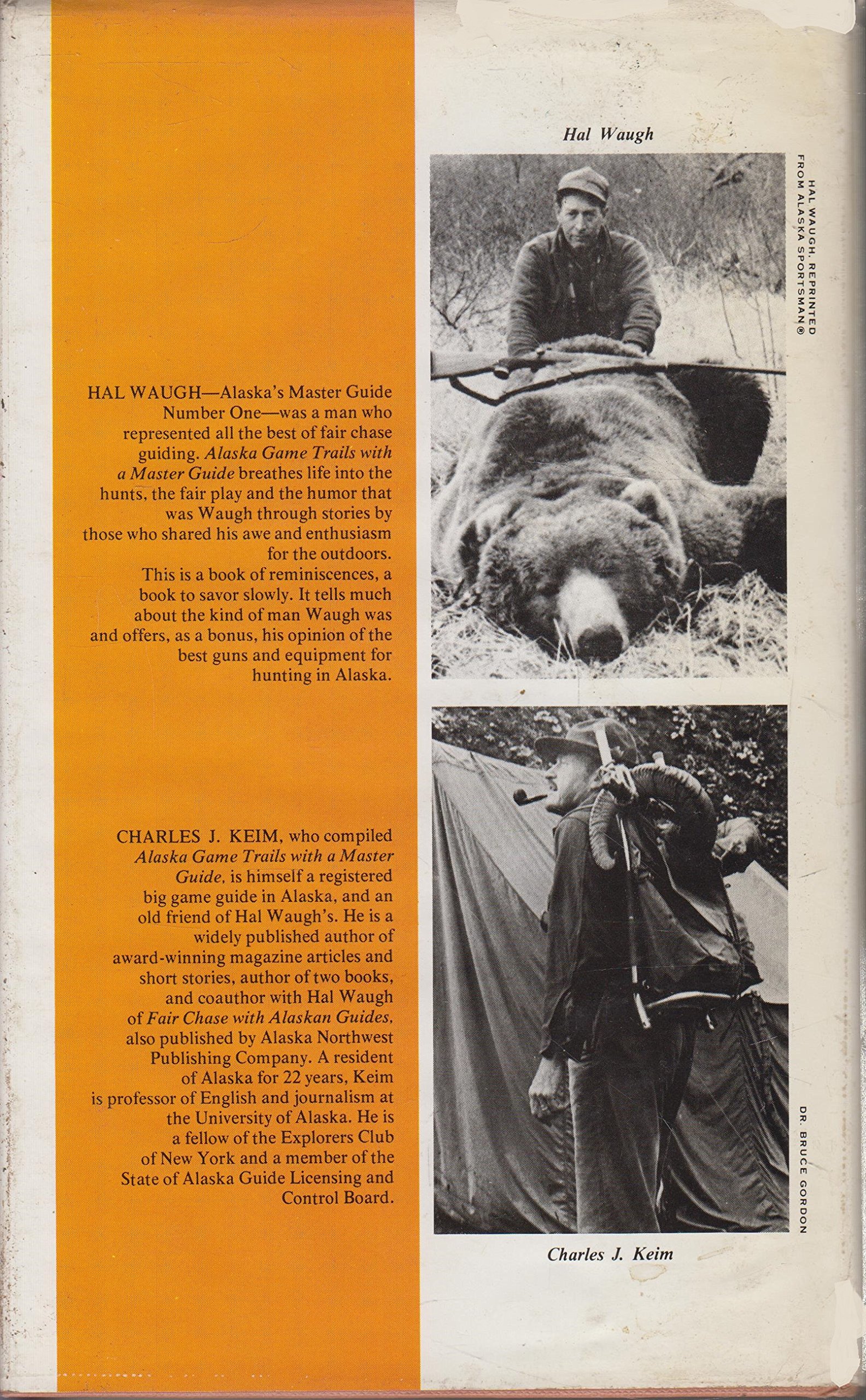 Alaska Game Trails with a Master Guide by Charles J. Keim Goodreads