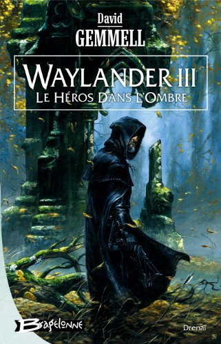 WAYLANDER T.03 by DAVID GEMMELL book cover