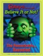 Ripleys Believe It Or Not The Remarkable Revealed Ripleys Believe