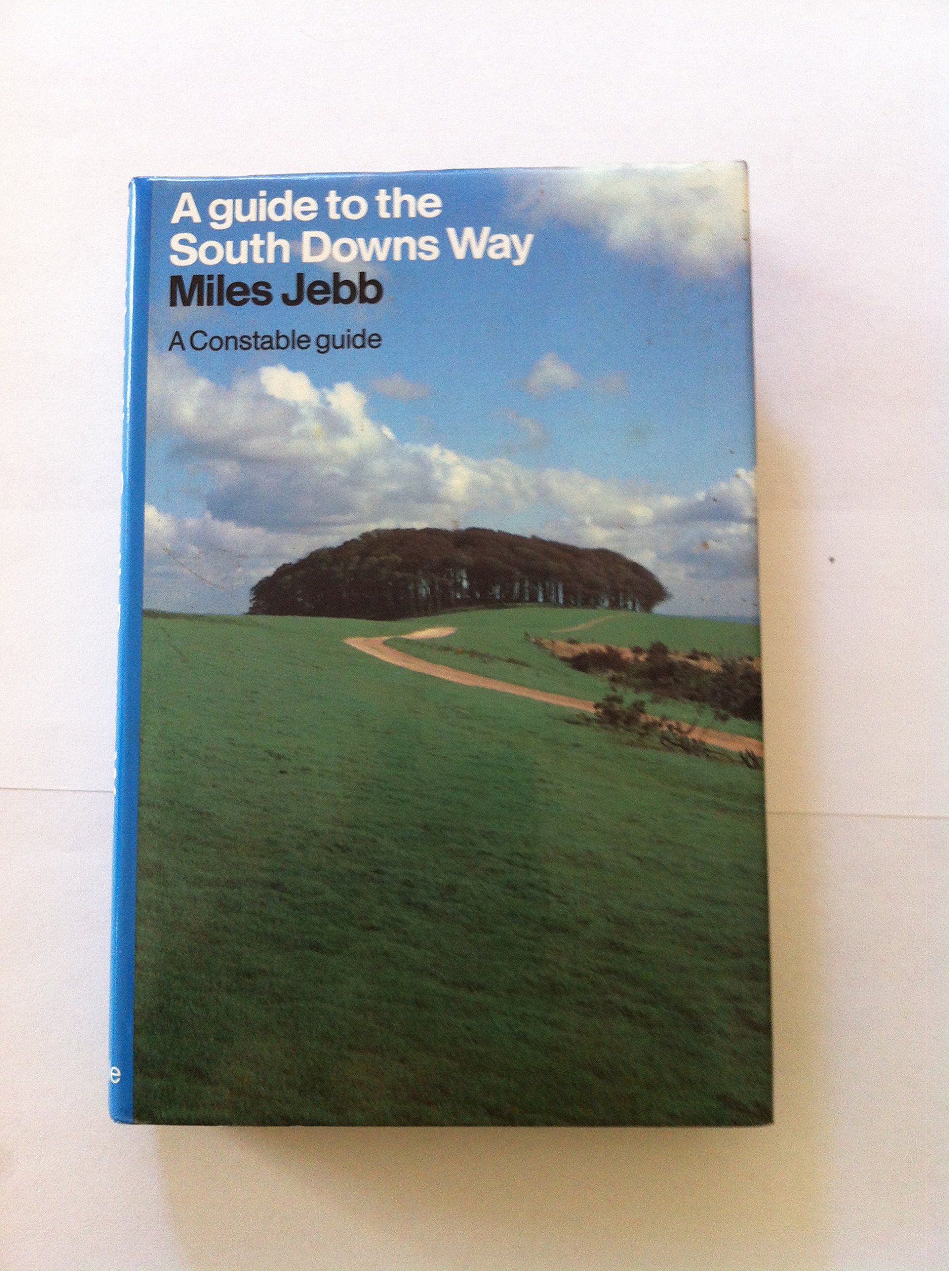 A guide to the South Downs Way by Miles Jebb | Goodreads