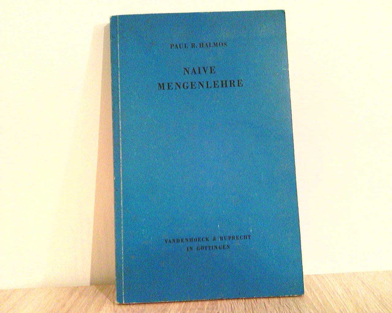 Naive Mengenlehre by Paul R. Halmos Goodreads