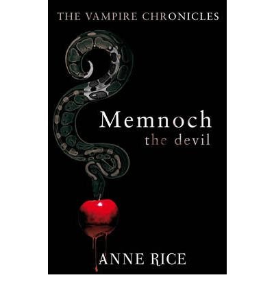 [ MEMNOCH THE DEVIL BY RICE, ANNE](AUTHOR)PAPERBACK by Anne Rice ...