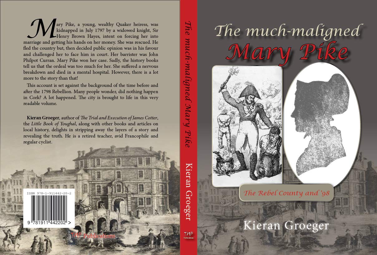 The Much Maligned Mary Pike by Kieran Groeger Goodreads