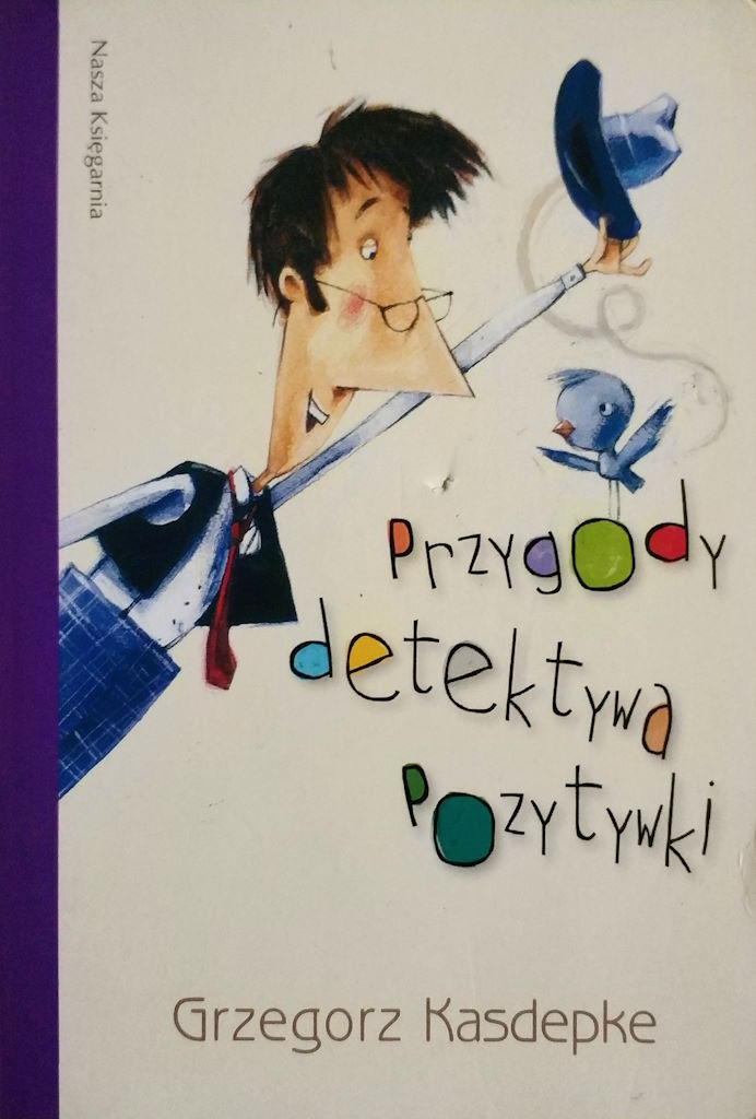 Przygody detektywa Pozytywki book cover