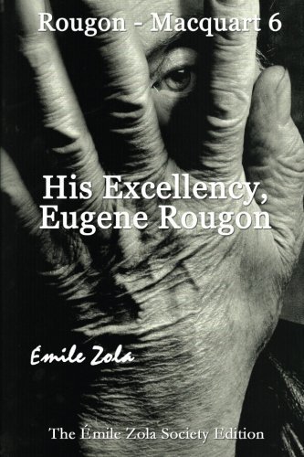 His Excellency Eugene Rougon
