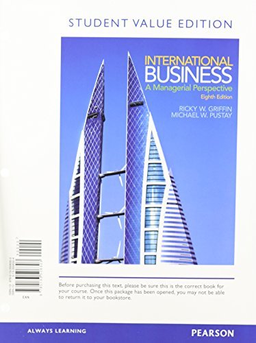 International Business: A Managerial Perspective, Student Value Edition (8th Edition) by Ricky W ...