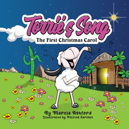 Torrie's Song: The First Christmas Carol