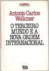 O terceiro mundo e a nova ordem internacional (Série Princípios) book cover