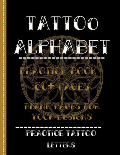 Tattoo Alphabet Book: Tattoo lettering workbook by Kamil Czmok | Goodreads