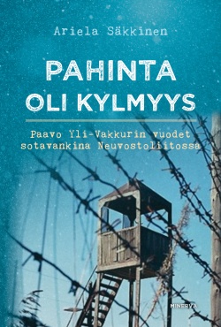 Pahinta oli kylmyys: Paavo Yli-Vakkurin vuodet sotavankina Neuvostoliitossa