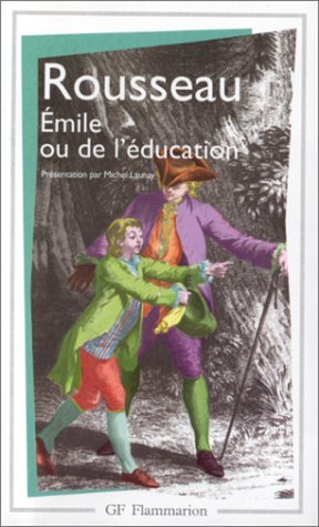 Emile Ou De L'Education by Jean-Jacques Rousseau by Jean-Jacques ...