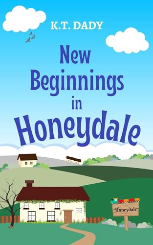 New Beginnings in Honeydale