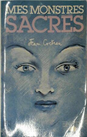 Mes monstres sacrés (Les Arcanes du temps)