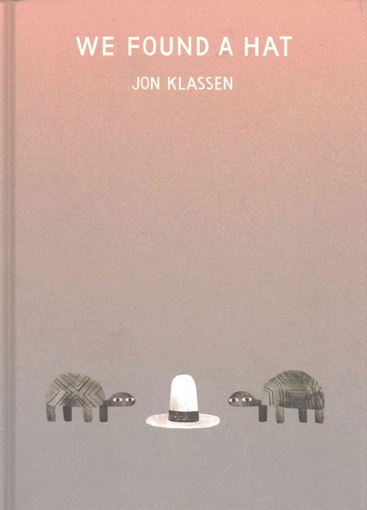 By Klassen, Jon We Found a Hat 1 Hardcover October 2016 by Jon