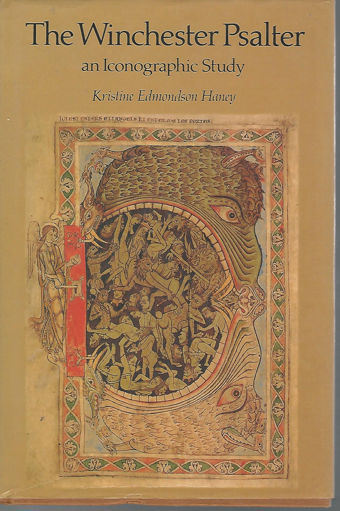 The Winchester Psalter An Iconographic Study by Kristine Edmondson