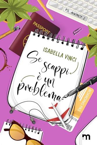 Se scappi è un problema (P.S. Agency Vol. 2)
