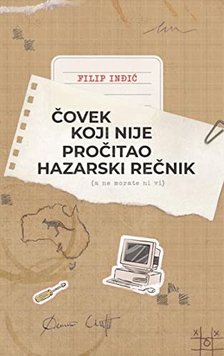 Covek koji nije procitao Hazarski recnik