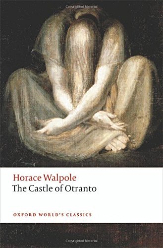 The Castle of Otranto A Gothic Story 3/e