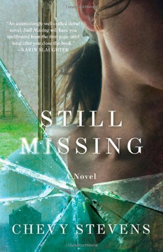 Chevy Stevens'still Missing [Bargain Price] [Hardcover]