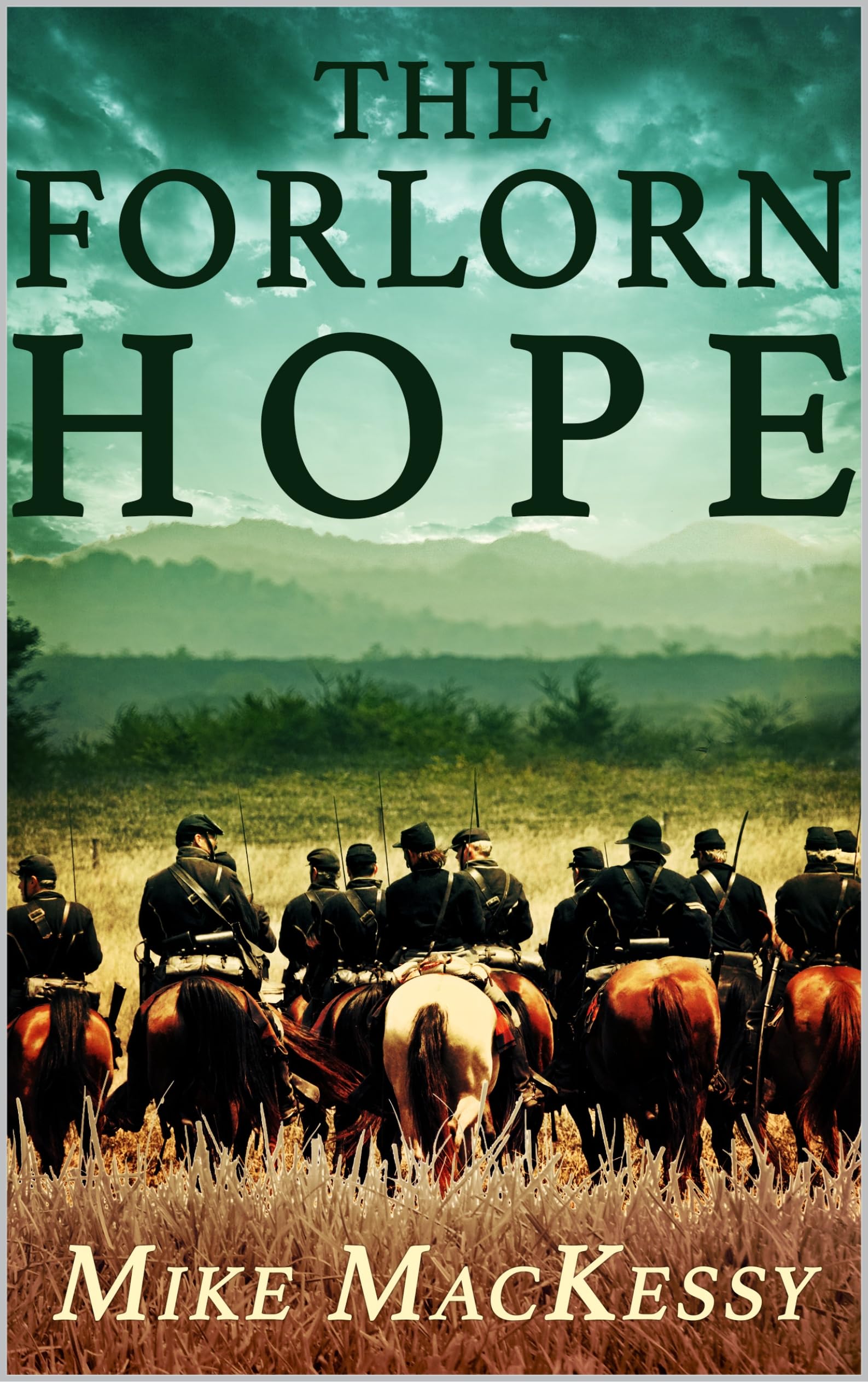 The Forlorn Hope: A Western Adventure