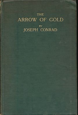 The Arrow of Gold by Joseph Conrad | Goodreads