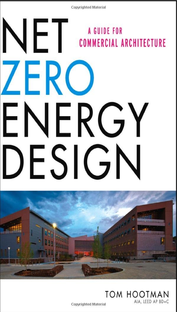 Photo inspiration: Net Zero Energy Design A Guide For Commercial Architecture By Photo Inspiration