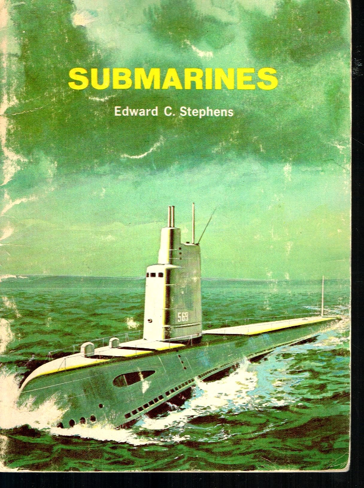 Submarines by Edward Carl Stephens Goodreads