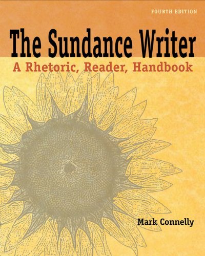 The Sundance Writer: A Rhetoric, Reader, Handbook 4th Edition (Fourth ...