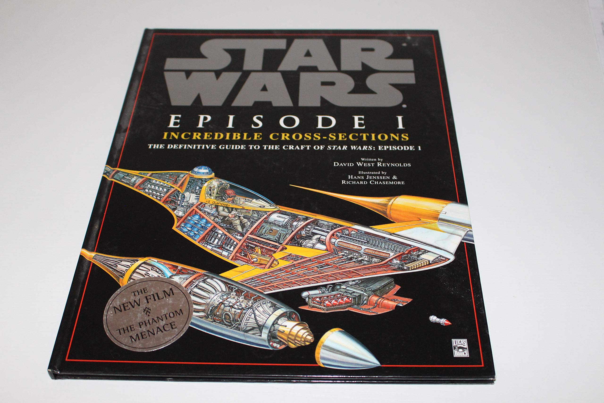 Star Wars Episode I: Incredible Cross Sections by David Reynold | Goodreads