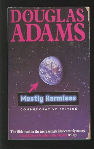 MOSTLY HARMLESS [Mostly Harmless ] BY Adams, Douglas(Author)Mass Market