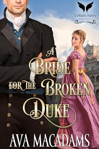 A Bride for the Broken Duke