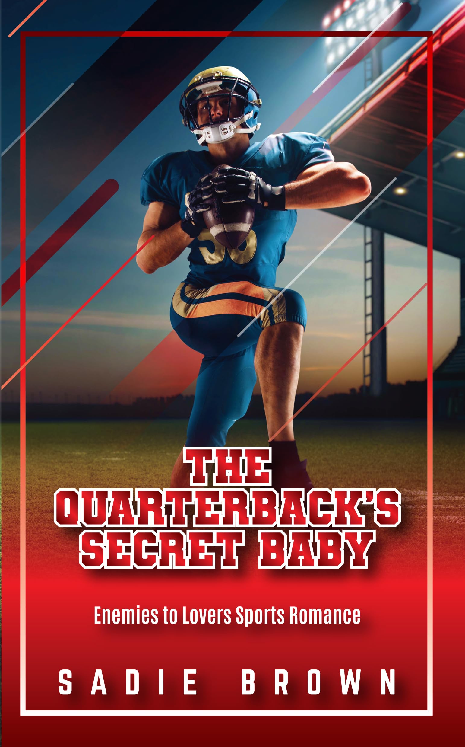 The Quarterbacks Secret Baby