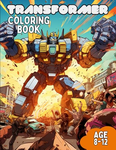 Transformer Coloring Book: Awesome Transformer Coloring Book For Kids ...