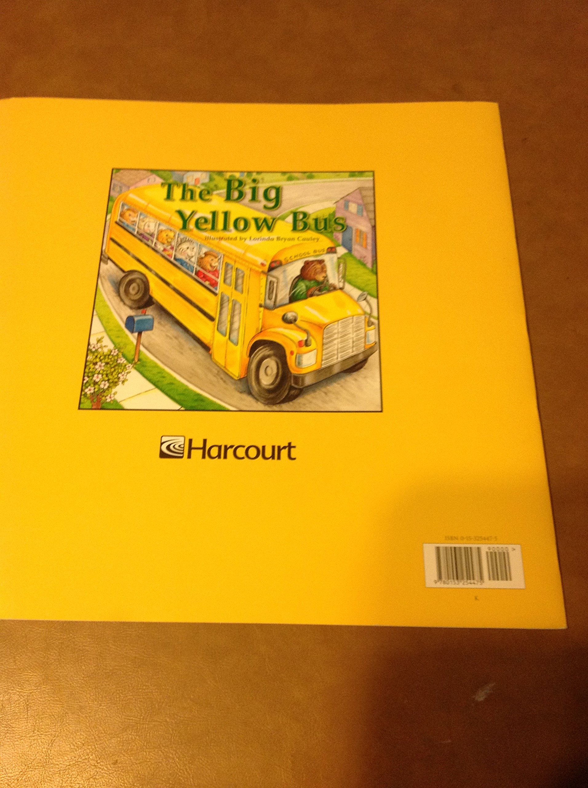 The Big Yellow Bus, Big Book Grade K Harcourt School Publishers