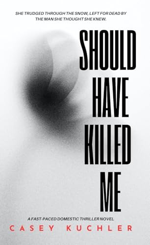 Should Have Killed Me