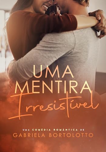 Uma Mentira Irresistível