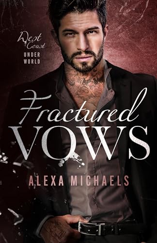 Fractured Vows