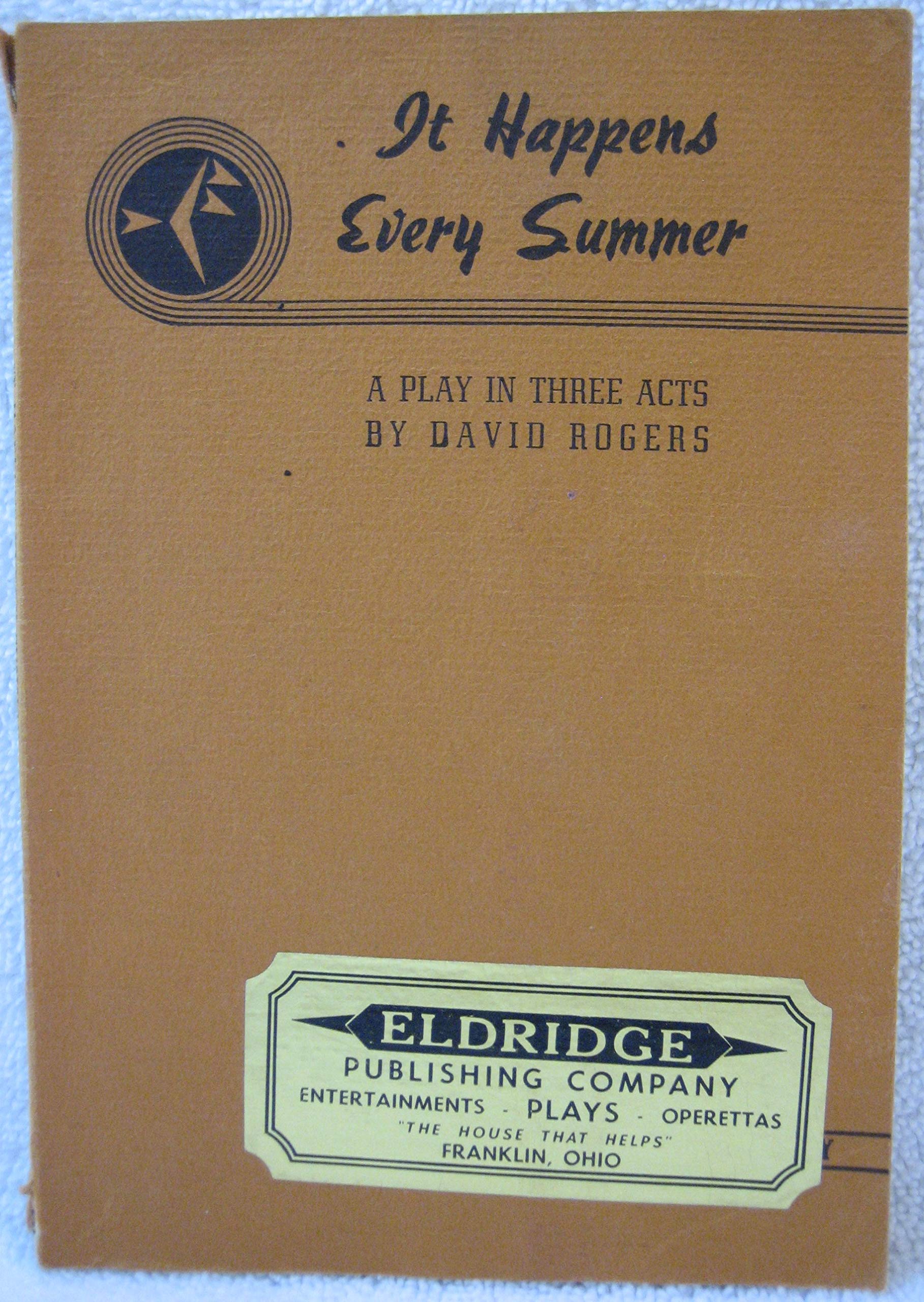 it happens every summer a play in three Acts book cover