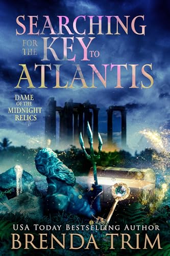 Searching for the Key to Atlantis (Dame of the Midnight Relics, #4) book cover