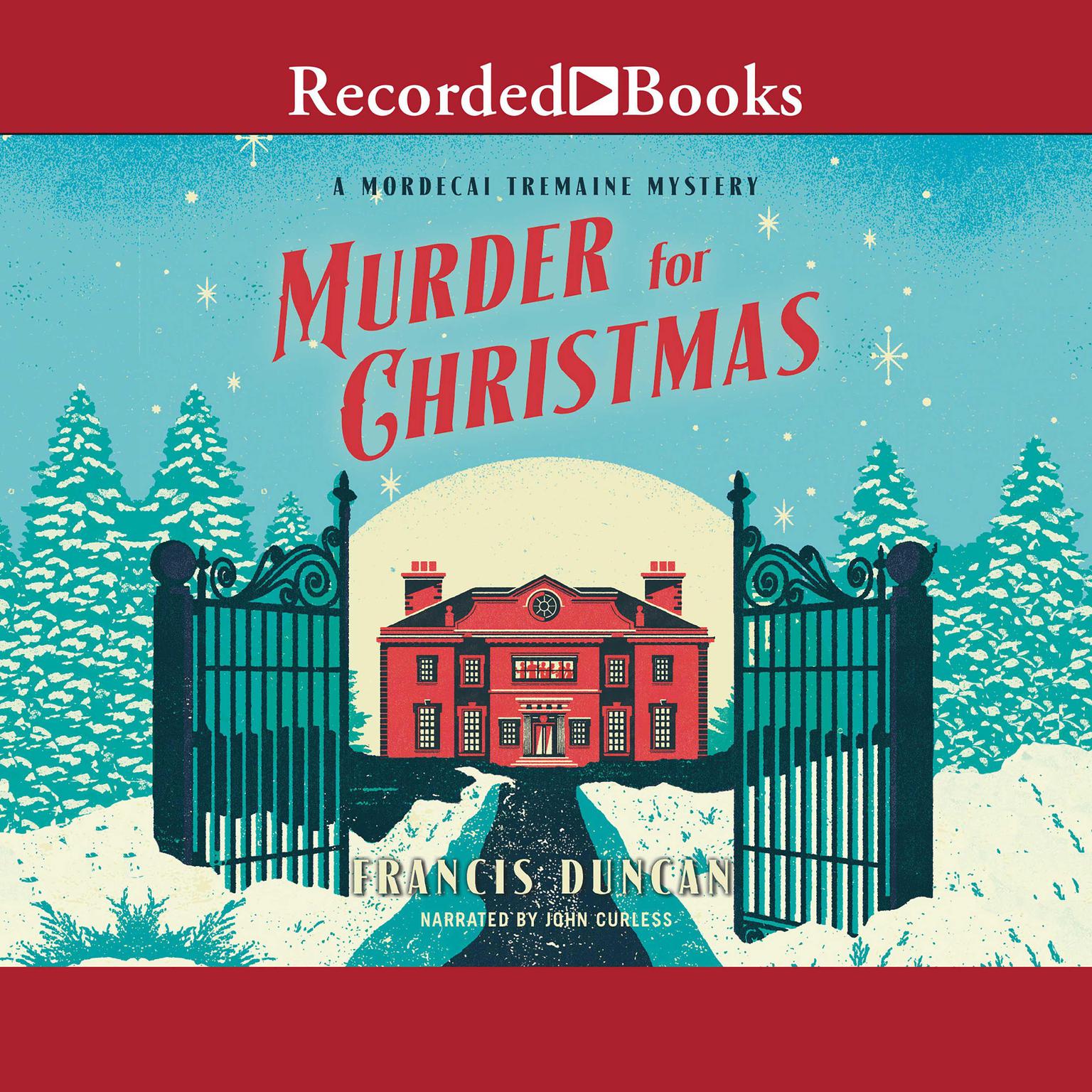 Murder for Christmas (Mordecai Tremaine #4)