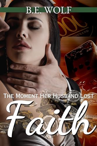 The Moment Her Husband Lost Faith: A Cheating with her Long Distance Dom Story