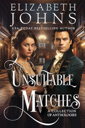 Unsuitable Matches: An Anthology Collection