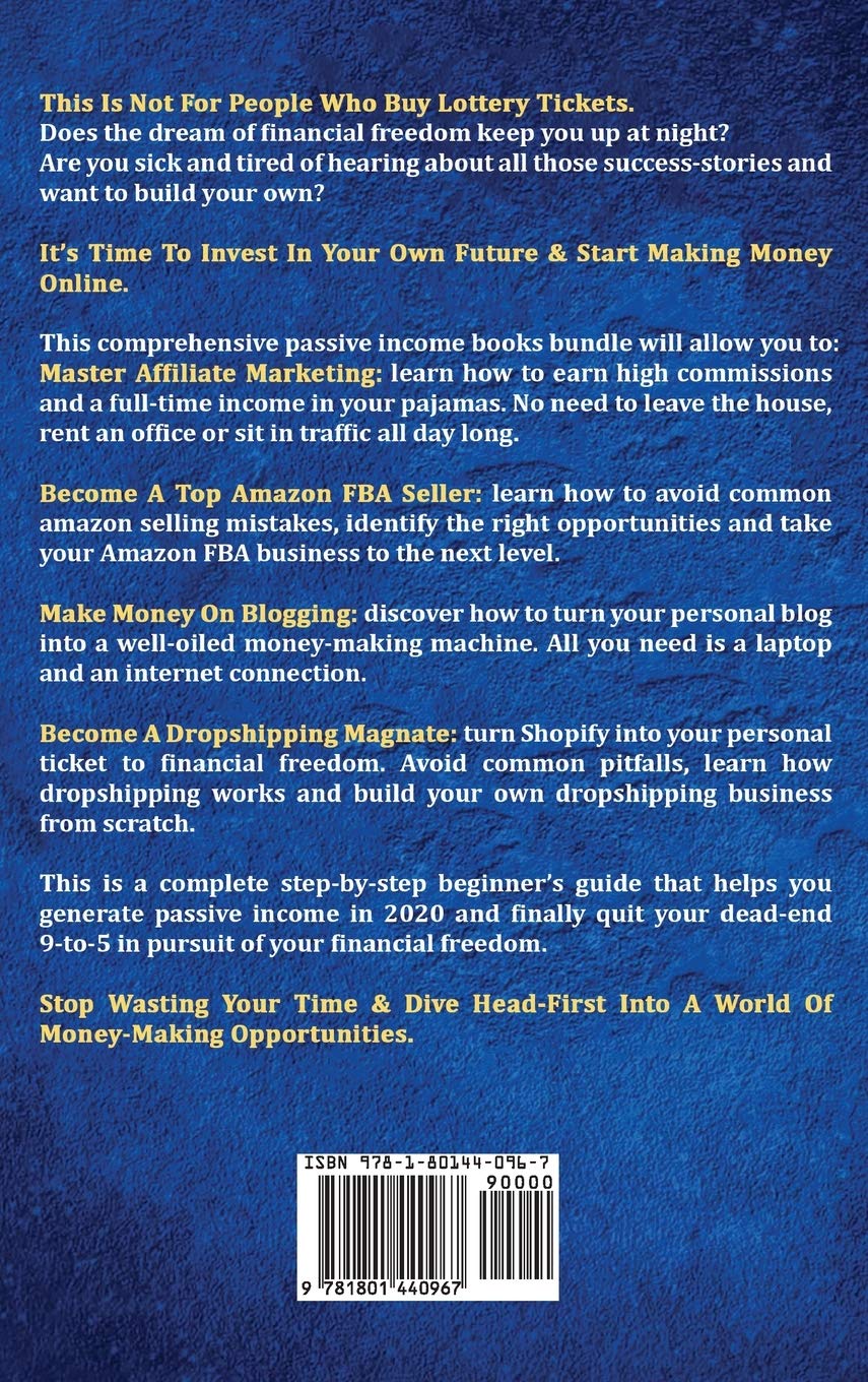 Passive Income Ideas 2020: 4 Books in 1 - A Complete Beginners Guide on ...